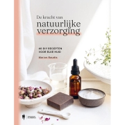 Uitgeverij Borgerhoff & Lamberigts De Kracht van Natuurlijke Verzorging 40 DIY-recepten voor elke huid