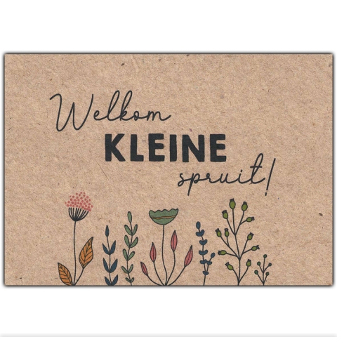 Wenskaart Kraft - Welkom Kleine Spruit Wenskaart met plantbare Your Message - Kudzu webshop