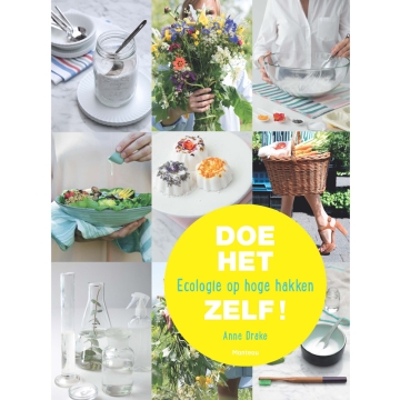 Uitgeverij Manteau Doe Het Zelf! Ecologie op hoge hakken