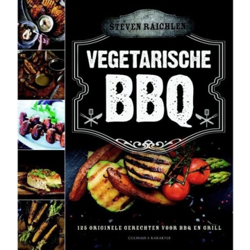 Uitgeverij Karakter Barbecue végétarien 125 recettes originales pour le barbecue et le grill