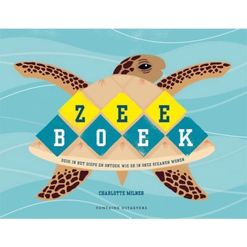 Uitgeverij Fontaine Zeeboek (5 ans et plus) Plongez dans les profondeurs et découvrez qui vit dans nos océans