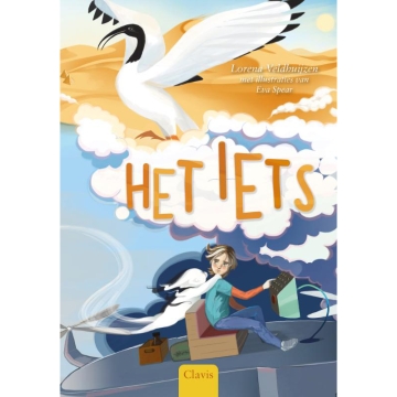 Uitgeverij Clavis Het Iets (8 ans et plus) Une histoire imaginative et complexe sur le deuil, le changement et l'espoir