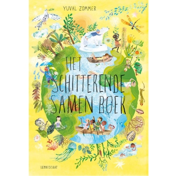 Uitgeverij Lemniscaat Le Magnifique Livre à Partager (6 ans et plus) Un beau livre sur la nature pour les enfants à partir de 6 ans