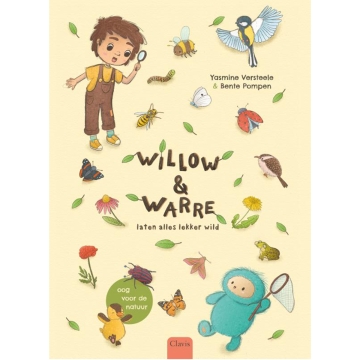 Uitgeverij Clavis Willow et Warre laissent tout aller à l'aventure (5 ans+) Une aventure instructive pour les petits amoureux de la nature à partir de 5 ans