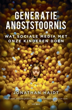 Uitgeverij Ten Have Trouble anxieux générationnel L'impact des réseaux sociaux sur nos enfants