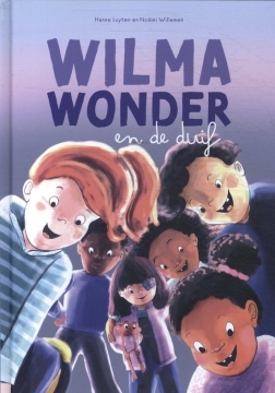 Uitgeverij Het Hannekesnest Wilma Wonder et la branche (4 ans et plus) Les aventures extraordinaires de Wilma, l'imagination et les merveilles de la nature