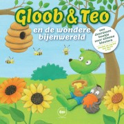 Uitgeverij Djapo Gloob & Teo en de Wondere Bijenwereld (3j+) Voorleesboek over de kringloop in de natuur voor kleuters vanaf 3 jaar