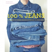Uitgeverij Standaard 100% Jeans 28 trendy en unieke naaiprojecten met je oude jeans