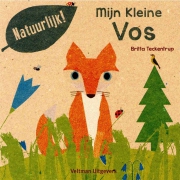 Uitgeverij Veltman Mijn Kleine Vos (1j+) Peuterboekje van gerecycleerd papier bedrukt met eco-inkt
