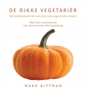 Uitgeverij Karakter De Dikke Vegetariër Hét standaardwerk met meer dan 2000 vegetarische en vegan recepten