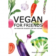 Uitgeverij Karakter Vegan For Friends Verrassende recepten met een verhaal