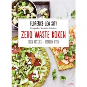 Uitgeverij Forte Zero Waste Koken Geen restjes - Heerlijk eten