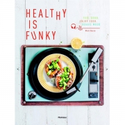 Uitgeverij Standaard Healthy Is Funky Feel good. Enjoy food. Veggie mood.