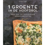 Lannoo 1 Groente In De Hoofdrol Meer dan 100 inspirerende groenterecepten