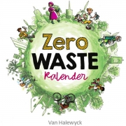 Uitgeverij Van Halewyck Zero Waste Kalender Steeds herbruikbare jaarkalender met handige tips voor het hele gezin