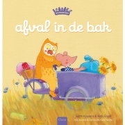 Uitgeverij Clavis Klimaatjes - Afval in de Bak (5j+) Leuk prentenboek met een warm verhaal voor lezers vanaf 5 jaar