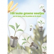 Boeken 100 Leuke Groene Weetjes Weetjes om te lezen, over te praten en te doen!