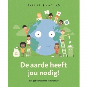 Uitgeverij De Fontein De Aarde Heeft Jou Nodig! (4j+) Wat gebeurt er met jouw afval?