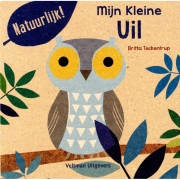 Uitgeverij Veltman Mijn Kleine Uil (1j+) Peuterboekje van gerecycleerd papier bedrukt met eco-inkt