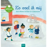 Uitgeverij Clavis Willewete - Zo Voel Ik Mij (5j+) Informatief prentenboek voor lezers vanaf 5 jaar