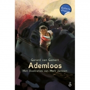 Uitgeverij Dyslexion Ademloos (10j+) Een aangrijpend verhaal over vluchtelingen, hoop op een beter leven, voetbal en racisme