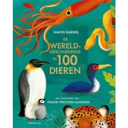 Uitgeverij Lemniscaat De wereldgeschiedenis in 100 dieren (8j+) Ontdek hoe mens en dier al hun hele bestaan verbonden zijn