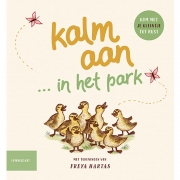 Uitgeverij Lemniscaat Kalm Aan ... In Het Park (2j+) Natuurverwonderverhalen uit je buurt