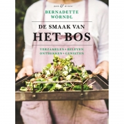 Uitgeverij Sterck & De Vreese De Smaak Van Het Bos verzamelen - beleven - ontdekken - genieten