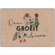 Bloom Your Message Wenskaart Kraft - Daar Groeit Iets Moois Wenskaart met plantbare envelop