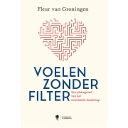 Uitgeverij Borgerhoff & Lamberigts Voelen Zonder Filter Een plattegrond van het emotionele landschap
