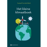 Uitgeverij Gompel en Svacina Het Kleine Klimaatboek Wat is er gaande, waarom moet er nu gehandeld worden en welke oplossingen zijn er voor de klimaatproblematiek