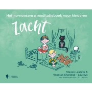 Uitgeverij Borgerhoff & Lamberigts Het No-Nonsense Meditatieboek voor Kinderen Hoe mediteren kinderen helpt om met hun emoties om te gaan